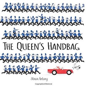 The Queen's Handbag by Steve Antony £11.38 - Amazon UK